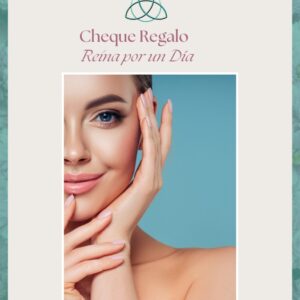 Cheque Regalo: Reina por un Día